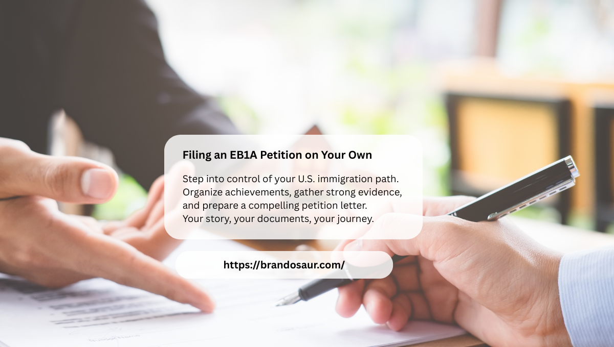 Filing an EB1A Petition on your own