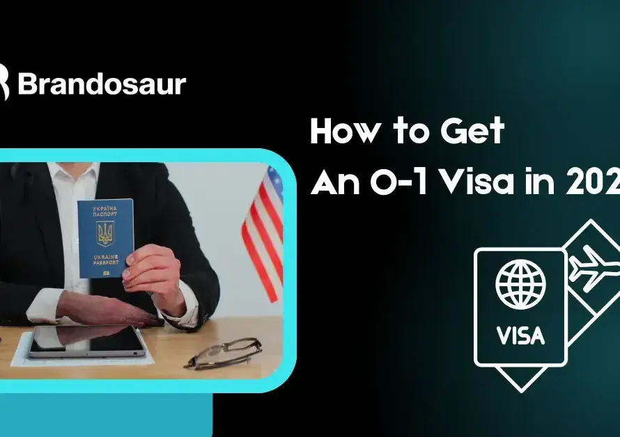 Get an O-1 Visa