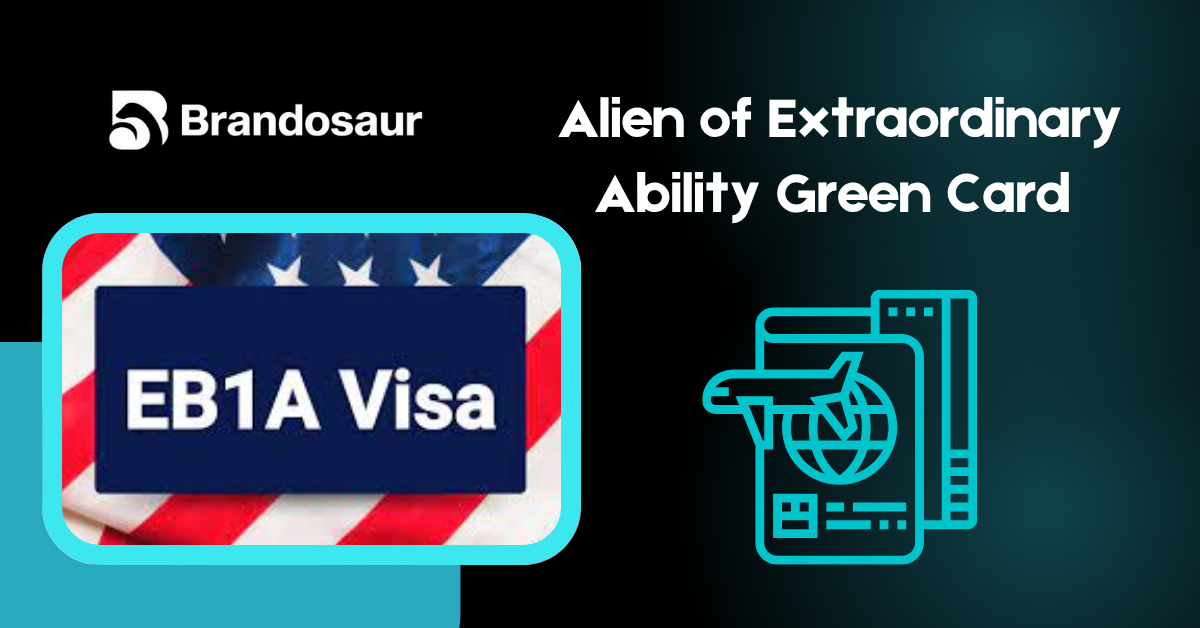 Alien of Extraordinary Ability Green Card