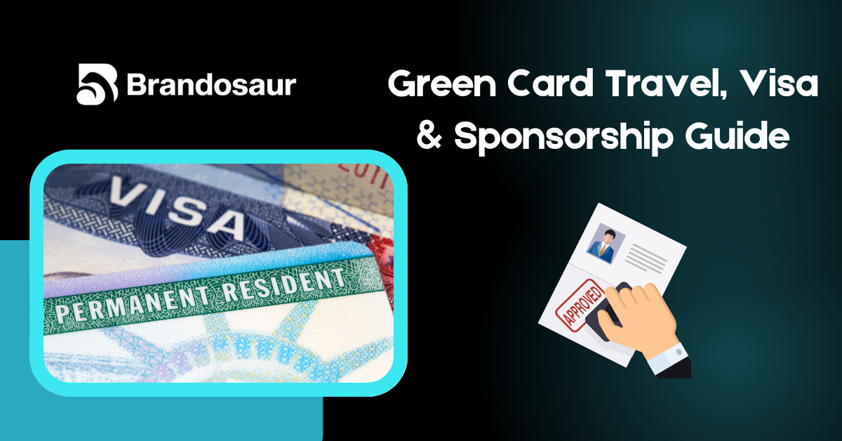 US Green Card FAQs Travel, Visa & Sponsorship Guide